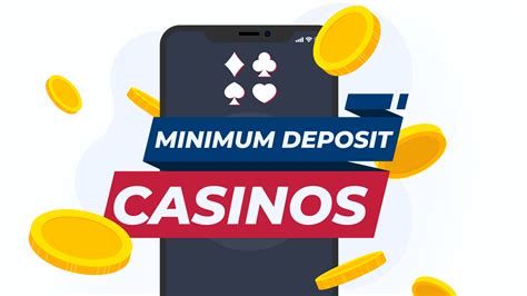  3 minimum deposit casino